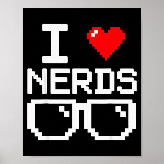Ik hou van nerds Ik hart nerds voor wetenschapsboe Poster (Voorkant)