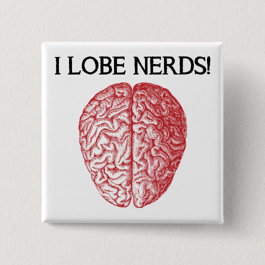 Ik Hou Van Nerds Leuk Grappige Knop Speld Vierkante Button 5,1 Cm (Voorkant)