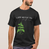 Ik hou van NETTLE TEA en misschien 2 mensen Herbal T-shirt (Voorkant)