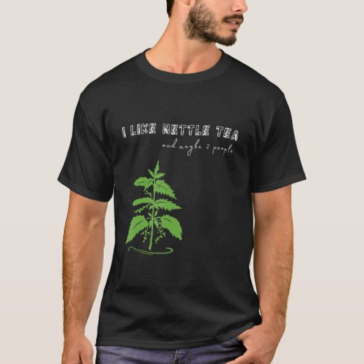 Ik hou van NETTLE TEA en misschien 2 mensen Herbal T-shirt (Voorkant)