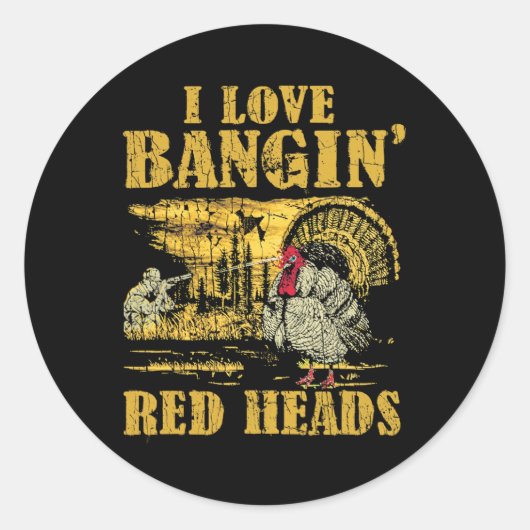 Ik hou van Ngin' Red Heads Funny Turkey Hunting 2 Ronde Sticker (Voorkant)