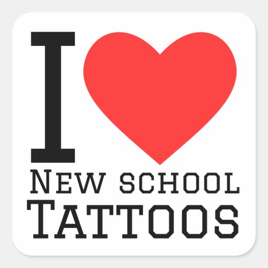 Ik hou van nieuwe school tattoos vierkante sticker (Voorkant)