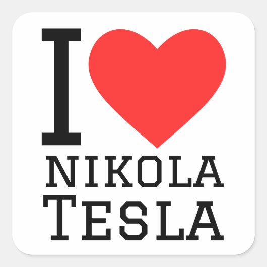 Ik hou van Nikola Tesla Vierkante Sticker (Voorkant)