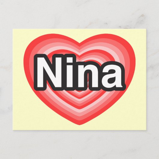 Ik hou van Nina. Ik hou van je Nina. Hart Briefkaart (Voorkant)