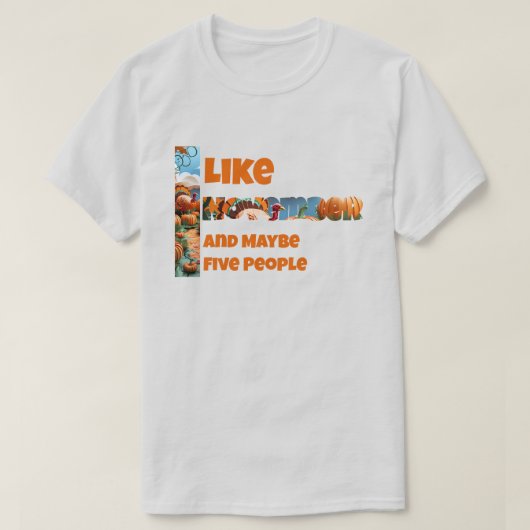 Ik Hou Van November En Misschien T-shirt (Design voorkant)