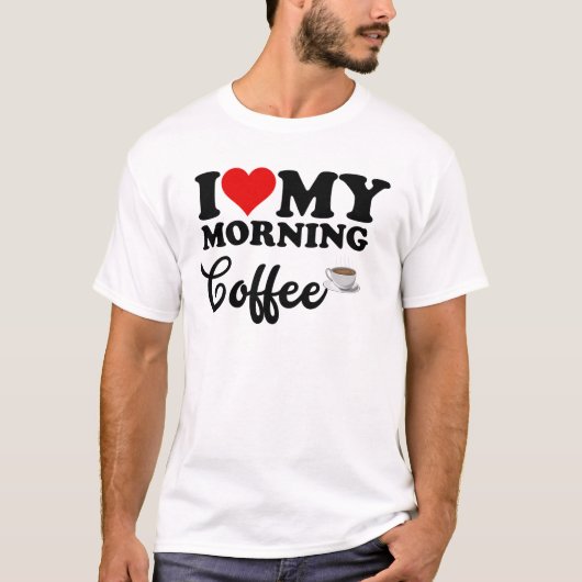 Ik hou van ochtendkoffie t-shirt (Voorkant)