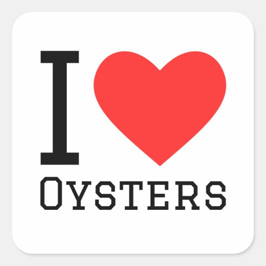Ik hou van oesters vierkante sticker (Voorkant)