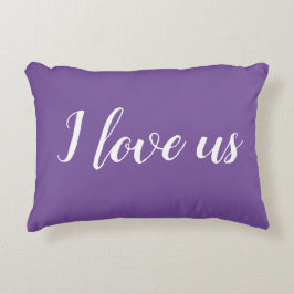 "Ik hou van ons" op Pretty Purple Accent Kussen