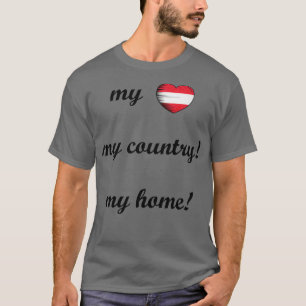 Ik hou van Oostenrijk Vlag Mijn huis Mijn land 3 T-shirt