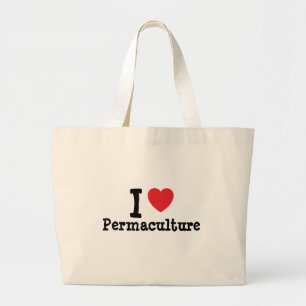 Ik hou van op maat gepersonaliseerde Permaculture- Grote Tote Bag