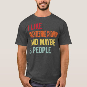 Ik hou van oriëntatielopen schieten misschien 3 me t-shirt