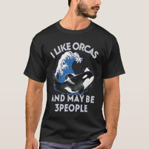 Ik hou van orka's en misschien drie mensen die de t-shirt