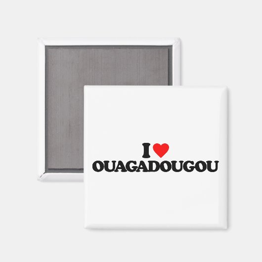 IK HOU VAN OUAGADOUGOU MAGNEET (Voorkant / Achterkant)