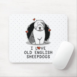 Ik hou van oude Engelse Sheepdogs (grijs 1) Cute O Muismat