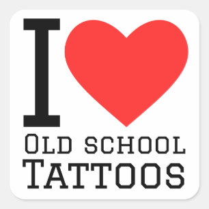 Ik hou van oude school tattoos vierkante sticker