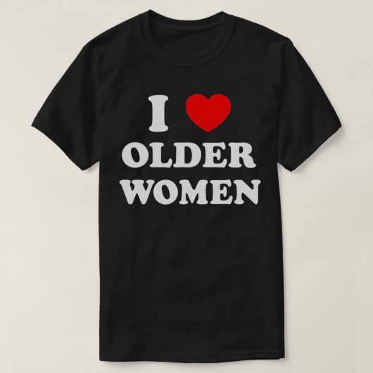 Ik hou van oudere vrouwen Heart Hot Moms T-shirt (Design voorkant)