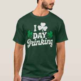 Ik hou van overdag drinken Funny St Patrick's Day T-shirt
