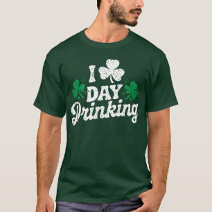 Ik hou van overdag drinken Funny St Patrick's Day  T-shirt