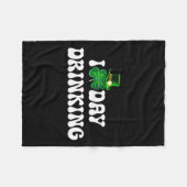 Ik hou van overdag drinken St. Patrick's Day Funny Fleece Deken (Voorkant (Horizontaal))