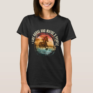 ik hou van paard en misschien 3 mensen t-shirt