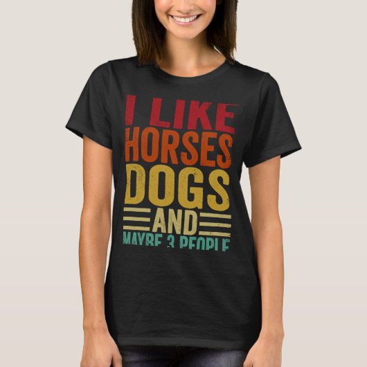 Ik hou van paarden en misschien 3 mensen t-shirt (Voorkant)