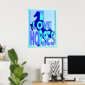 Ik hou van paarden poster (Thuiskantoor)
