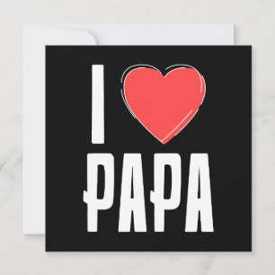 Ik hou van PAPA wenskaart – Hartelijke Vaderdag Feestdagenkaart