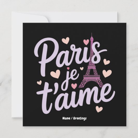 Ik hou van Paris Je t'aime Eiffel Tower Frankrijk  Kaart (Voorkant)