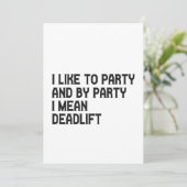 Ik hou van Partij en van Deel i Mean Deadlift Fitn Kaart (Staand voorkant)