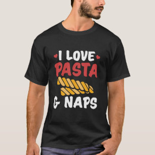 Ik hou van pasta en kranen   Voedingscadeaus T-shirt