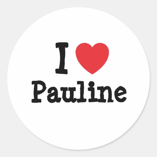 Ik hou van Pauline hart T-Shirt Ronde Sticker (Voorkant)
