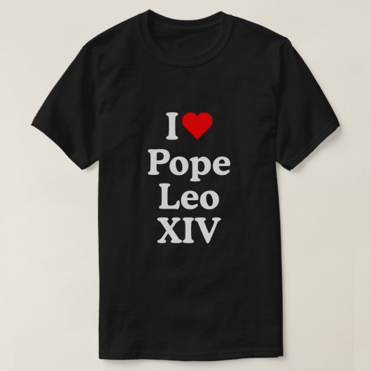 IK HOU VAN PAUS LEO XIV T-SHIRT (Design voorkant)