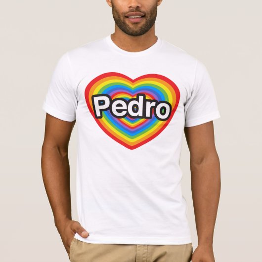 Ik hou van Pedro. Ik hou van je Pedro. Hart T-shirt (Voorkant)