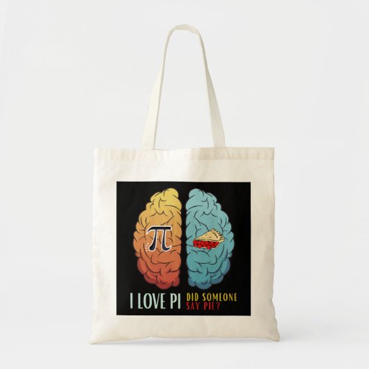 Ik hou van Pi... iemand zei Pie Tote Bag (Voorkant)