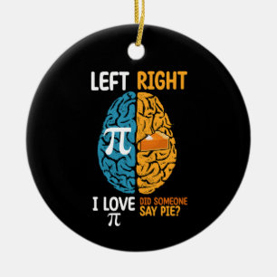 Ik hou van Pi, zei iemand taart Links Rechterherse Keramisch Ornament