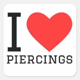 Ik hou van piercings vierkante sticker
