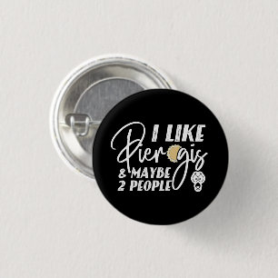 Ik hou van Pierogis en misschien 2 mensen grappige Ronde Button 3,2 Cm