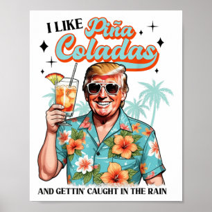 Ik hou van Pina Colada Summer Drink Funny Trump Do Poster