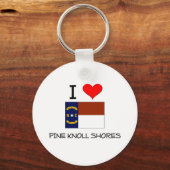 Ik hou van Pine Knoll Shores North Carolina Sleutelhanger (Voorkant)