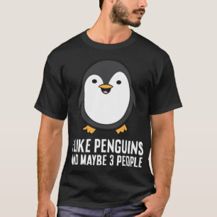 Ik hou van pinguïns en misschien wel van 3 persone t-shirt