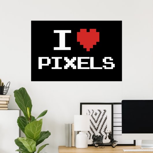 Ik hou van pixels met een pixelhartritme met een 8 poster (Thuiskantoor)