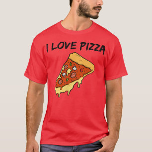 Ik hou van Pizza een stuk Pizza Cheesy en Juicy L. T-shirt