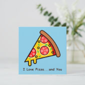Ik hou van Pizza...en jij Funny Palentine's Day Ka Kaart (Staand voorkant)