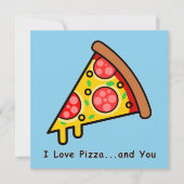 Ik hou van Pizza...en jij Funny Palentine's Day Ka Kaart (Voorkant)