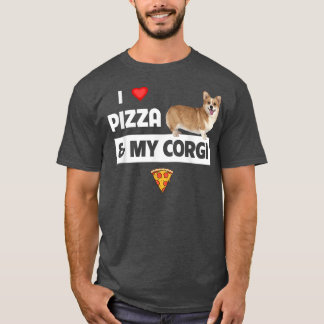 Ik hou van Pizza en mijn Corgi Dog eigenaar van Pe T-shirt