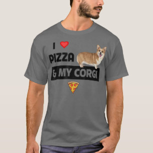 Ik hou van Pizza en mijn Corgi Dog eigenaar van Pe T-shirt