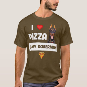 Ik hou van Pizza en mijn Doberman Pinscher Dog Pep T-shirt
