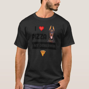 Ik hou van Pizza en mijn Doberman Pinscher Dog Pep T-shirt