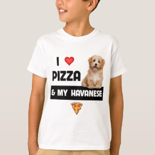 Ik hou van Pizza en mijn Havanese hond Havapoo Pep T-shirt