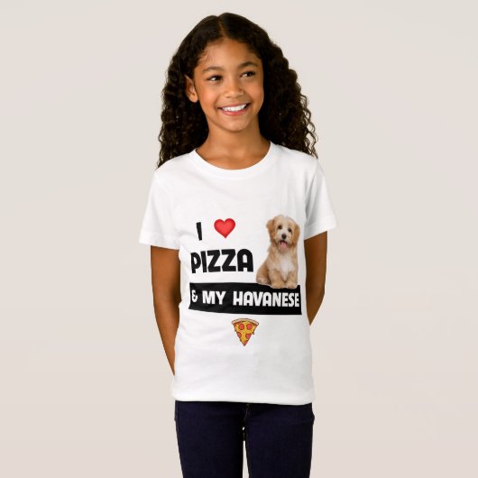 Ik hou van Pizza en mijn Havanese hond Havapoo Pep T-shirt (Voorkant volledig)